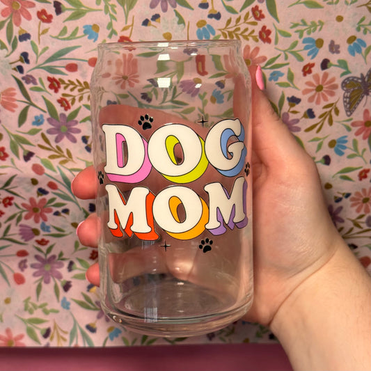 Dog Mom Glass Cup